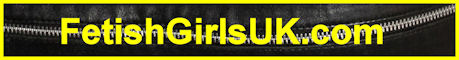 http://www.fetishgirlsuk.com/